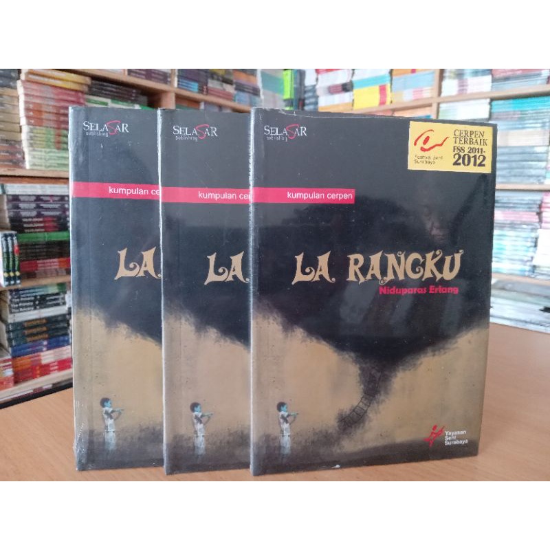 BUKU KUMPULAN CERPEN | BUKAN FIKSI |  LA RANGKU | NIDUPARAS ERLANG
