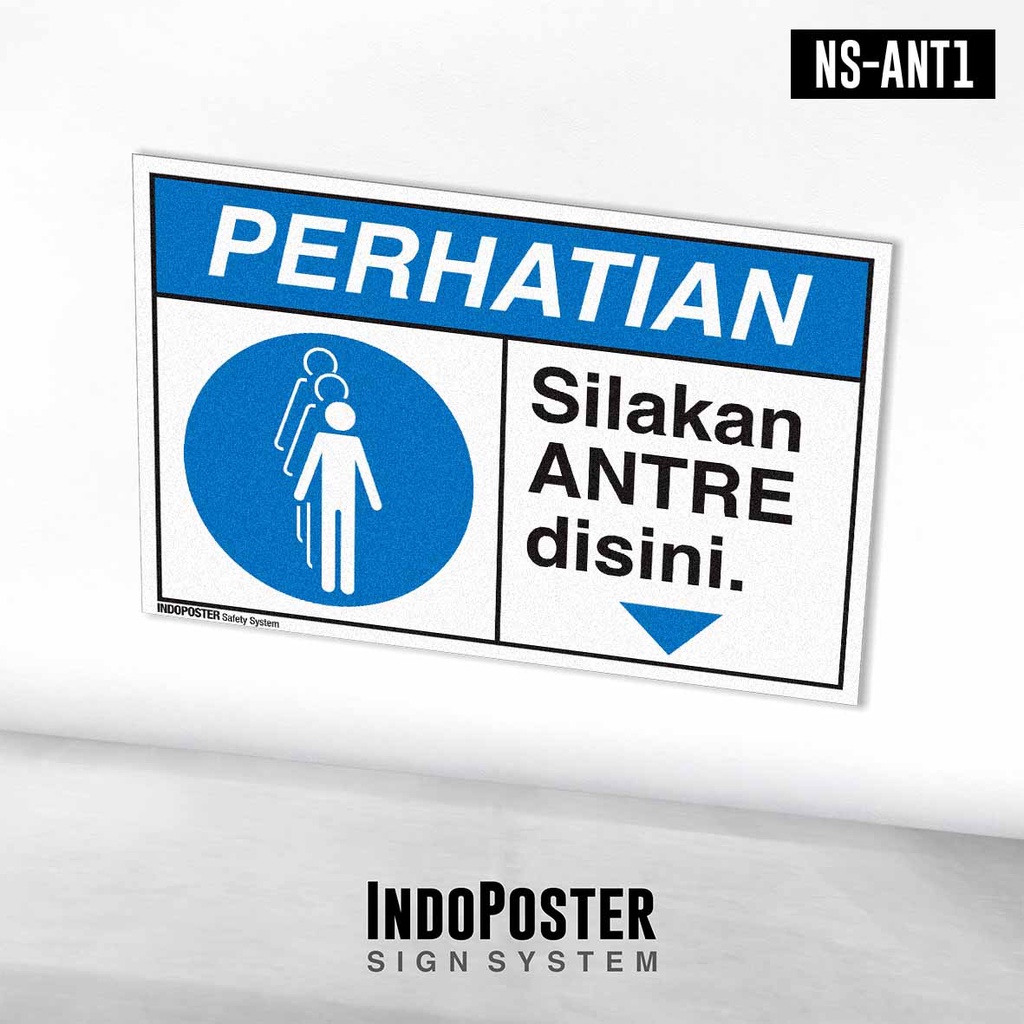 

Stiker Safety Sign Rambu K3 ANSI Silakan Antre Disini