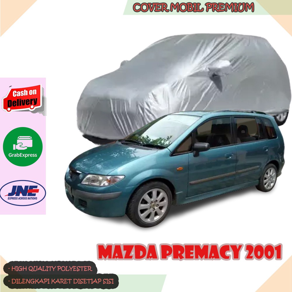 Sarung Mobil Mazda Premacy 2001 / Cover Mobil Mazda Premacy 2001