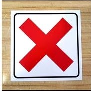 

Stiker vinyl X Larangan rambu K3 10x10cm Label