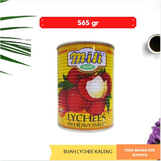 

Lychee Kaleng Merk Milly 565gr/ Leci Kaleng