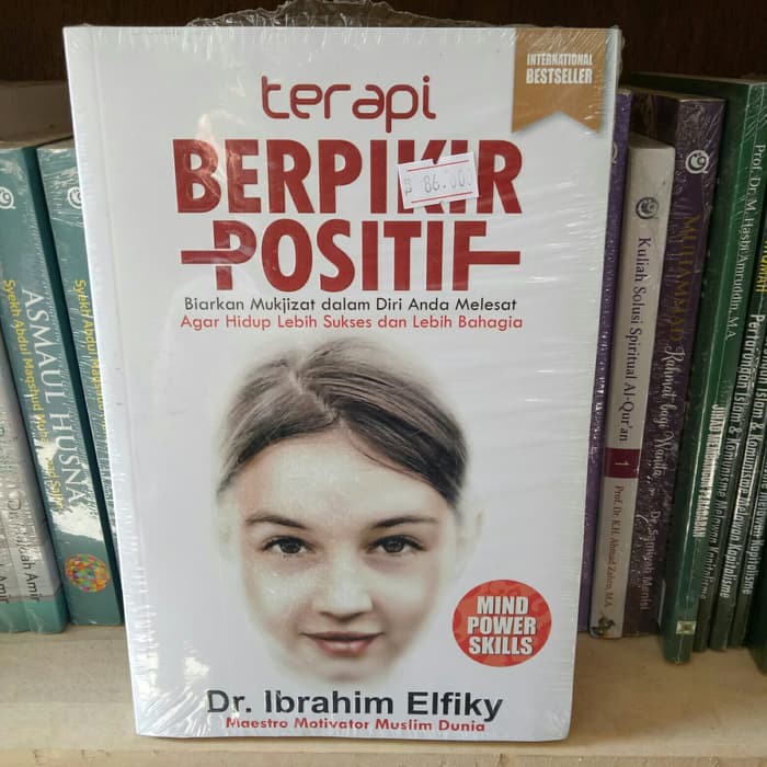 Terapi Berpikir Positif - Ibrahim Elfiky