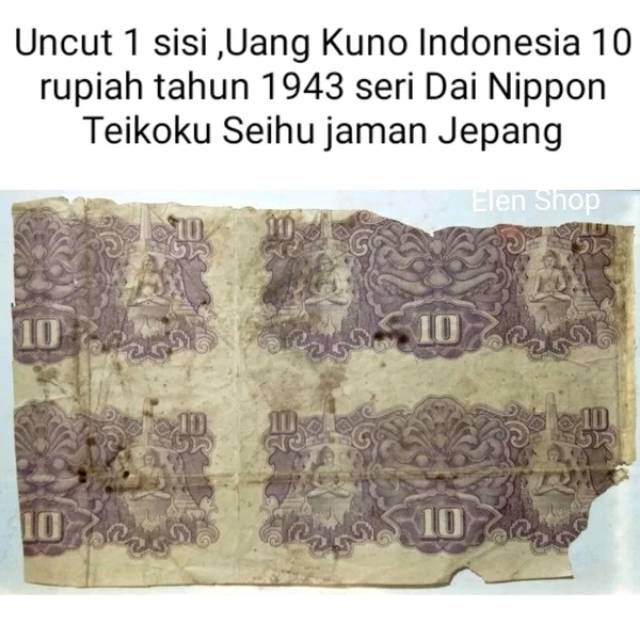 Uang Kuno 10 rupiah tahun 1943. Seri Dai Nippon Teikoku Seihu jaman Jepang UNCUT Sangat Langka