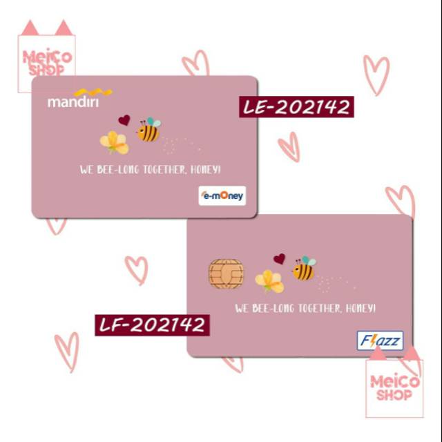 

Sticker Kartu Flazz/E-money Meico - We Bee-long Together
