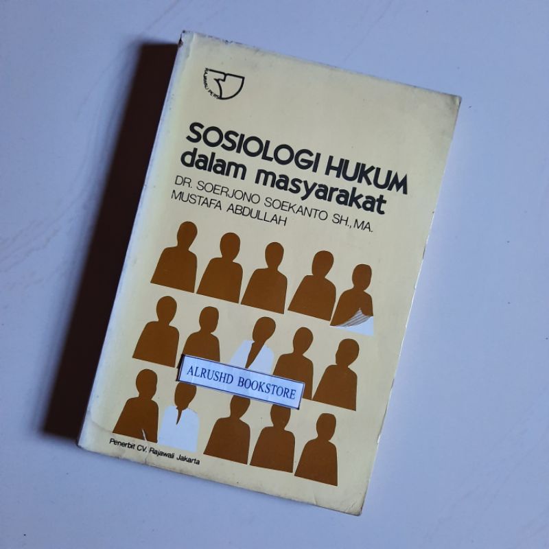 Buku [ORI 100%] Sosiologi Hukum dalam Masyarakat > DR Soerjono Soekanto / Mustafa Abdullah