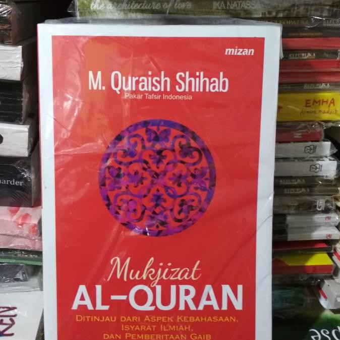 READY-STORE BUKU MUKJIZAT ALQURAN PENULIS PROF. DR. M. QURAISH SHIHAB