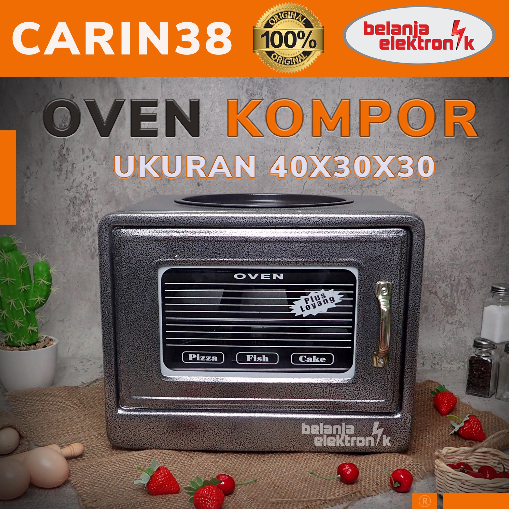 OVEN TANGKRING KOMPOR/OVEN GAS OTANG/OVEN KUE CARIN 38 ...