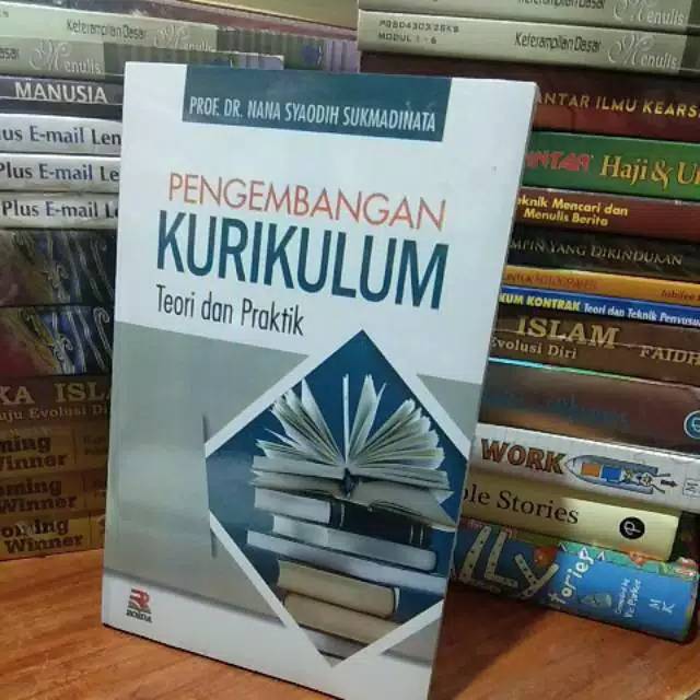 Pengembangan Kurikulum teori dan praktik