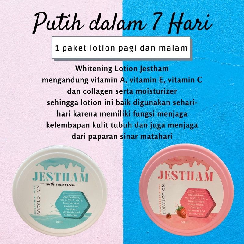 ORIGINAL - JESTHAM Body Lotion / Lotion Pemutih Dalam 7 Hari