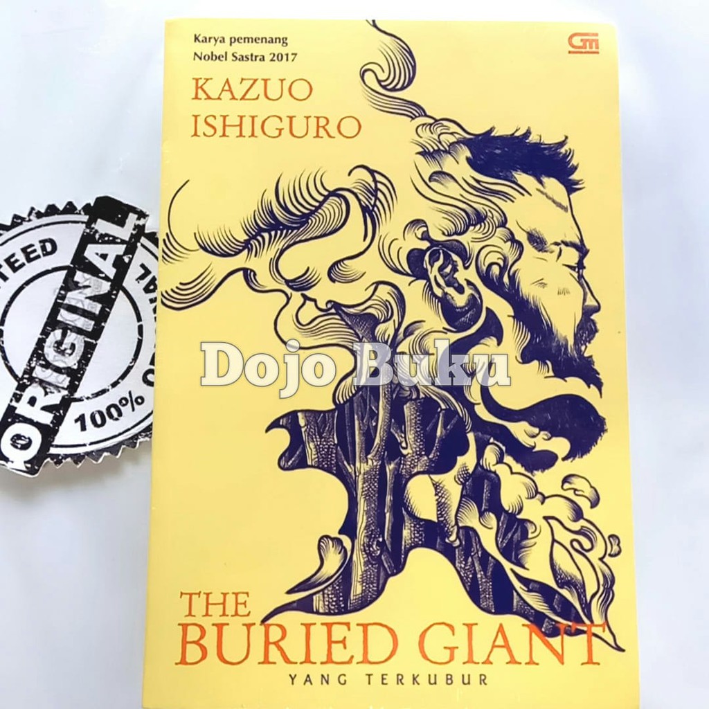 Yang Terkubur (The Buried Giant) by Kazuo Ishiguro