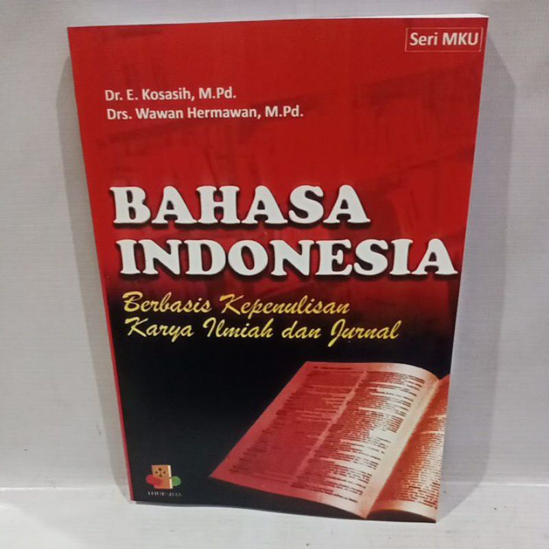 

buku bahasa Indonesia berbasis kepenulisan karya ilmiah dan jurnal