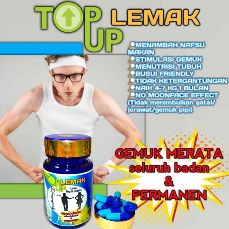 TOP UP LEMAK Obat Gemuk Penggemuk badan Suplemen Penggemuk Penambah Nafsu Makan Ampuh Permanen