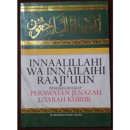 Panduan Lengkap Perawatan Jenazah dan Ziarah Kubur