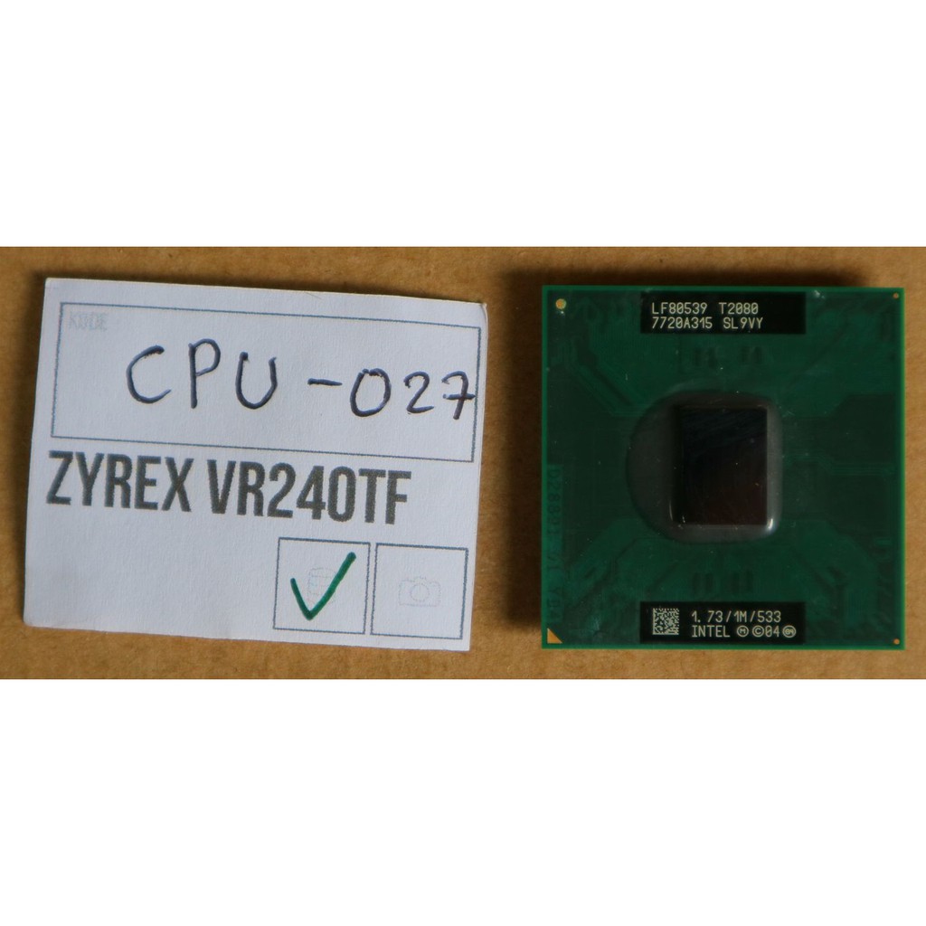 PROCESSOR ZYREX VR240TF - INTEL DUAL CORE T2130 1.68GHZ  CPU-027
