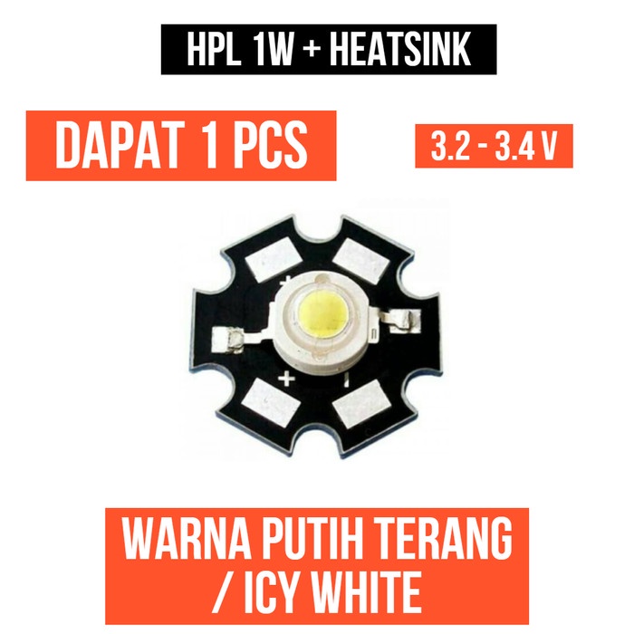 Lampu HPL 1W Putih Terang Heatsink Icy White 1 Watt W Star 1 Pcs