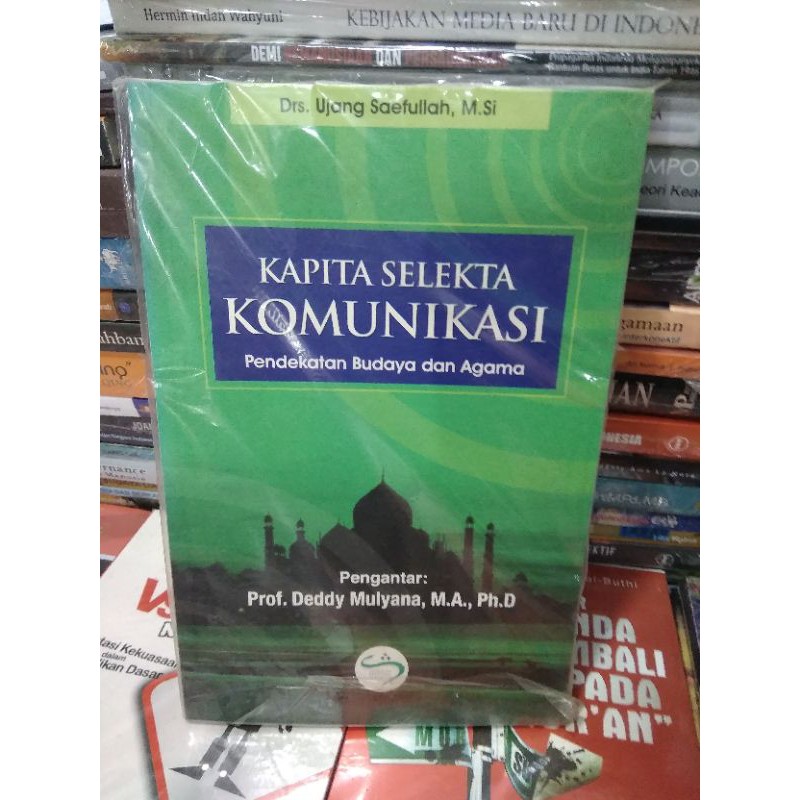 

Kapita Selekta Komunikasi pendekatan agama dan budaya