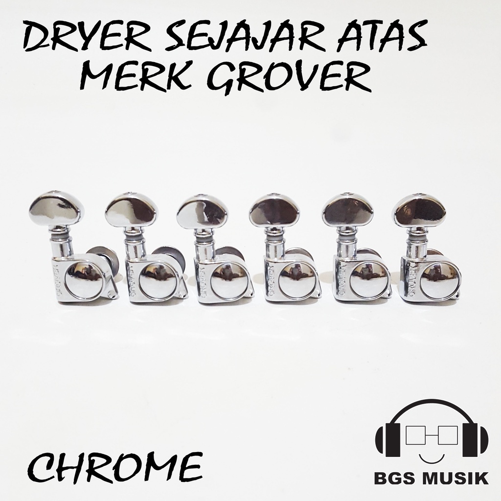 Dryer Grover - Tuning Peg Machine Head -  Dryer Grover Sejajar Atas