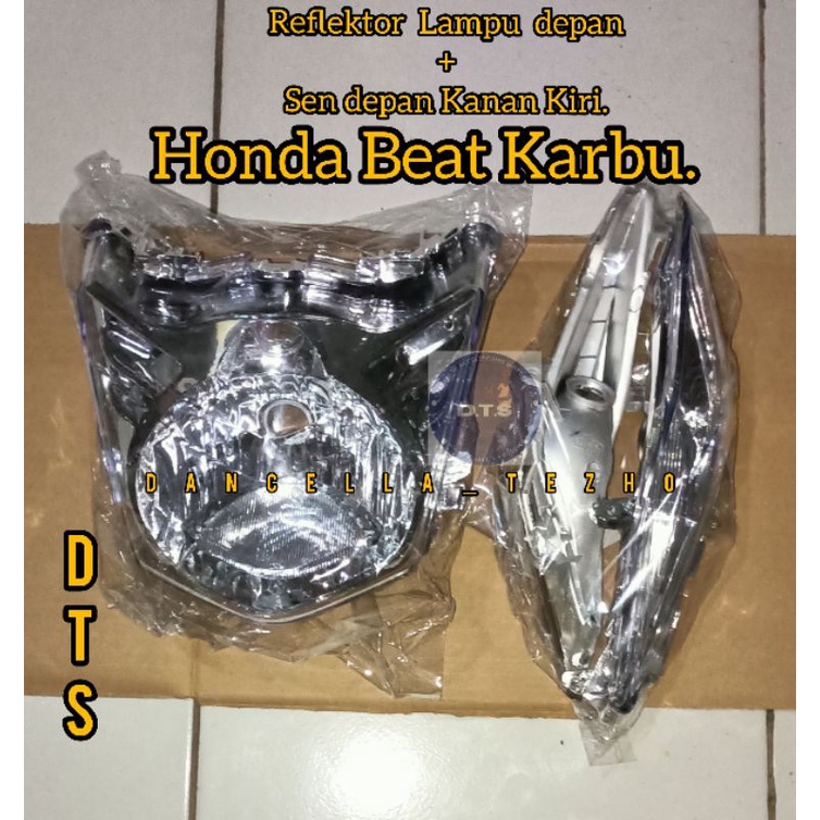 HEADLAMP + SEN BEAT KARBU / REFLEKTOR + SEN BEAT KARBU / REFLEKTOR LAMPU DEPAN + SEN BEAT KARBU 2007