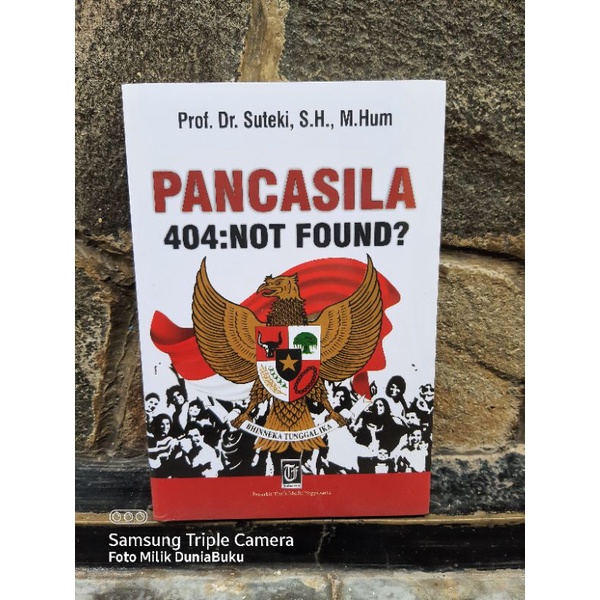 Buku Origional Pancasila 404 : Not Found ? ~ Prof. Dr. Suteki