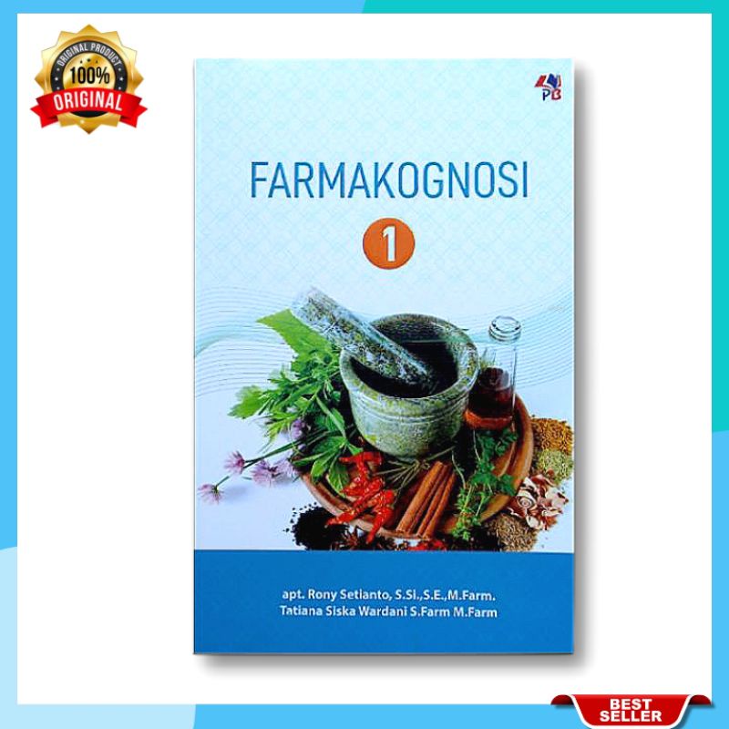 Buku FARMASI FARMAKOGNOSI 1, Tatiana Siska Wardani S.Farm, M.Farm