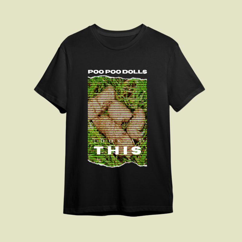 Kaos Tshirt Poo Poo Dolls Go Green