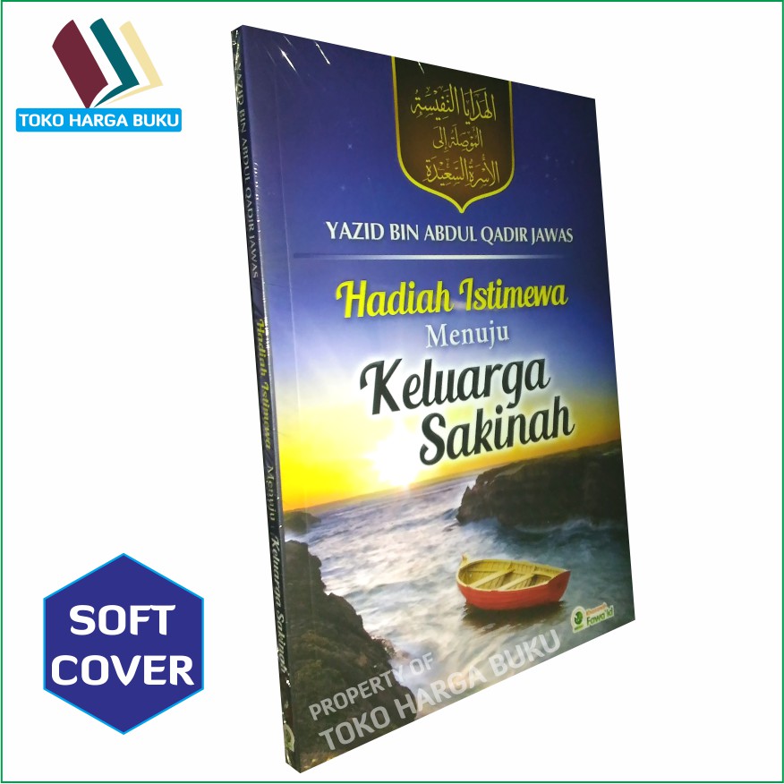 Hadiah Istimewa Menuju Keluarga Sakinah - Penerbit Khazanah Fawaid