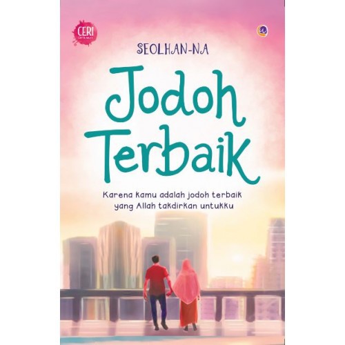 Jodoh Terbaik By Seolhanna Penerbit Wahyuqolbu Shopee Indonesia