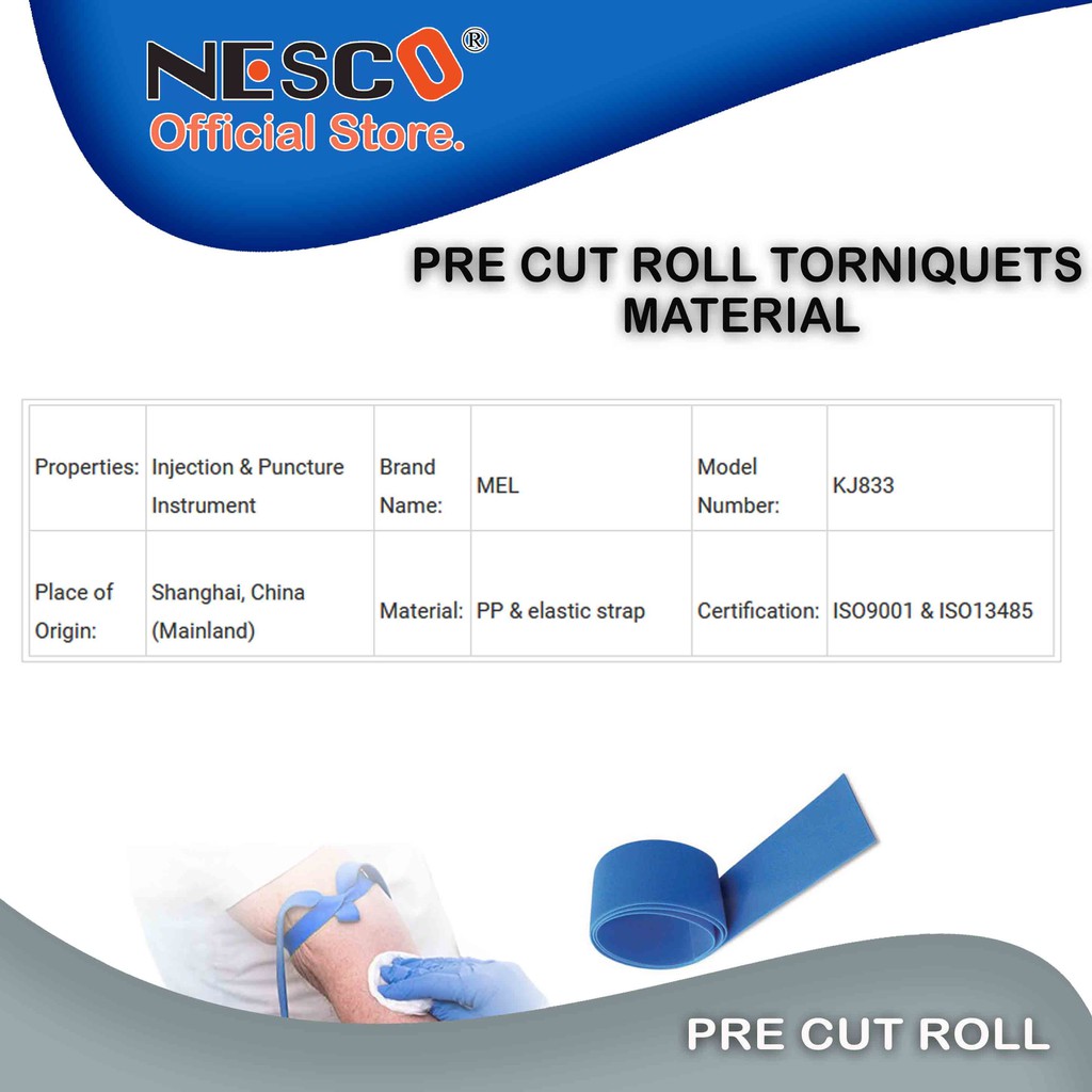 PRE CUT ROLL TORNIQUETS MATERIAL