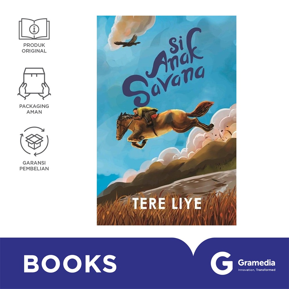 Si Anak Savana- Tere Liye