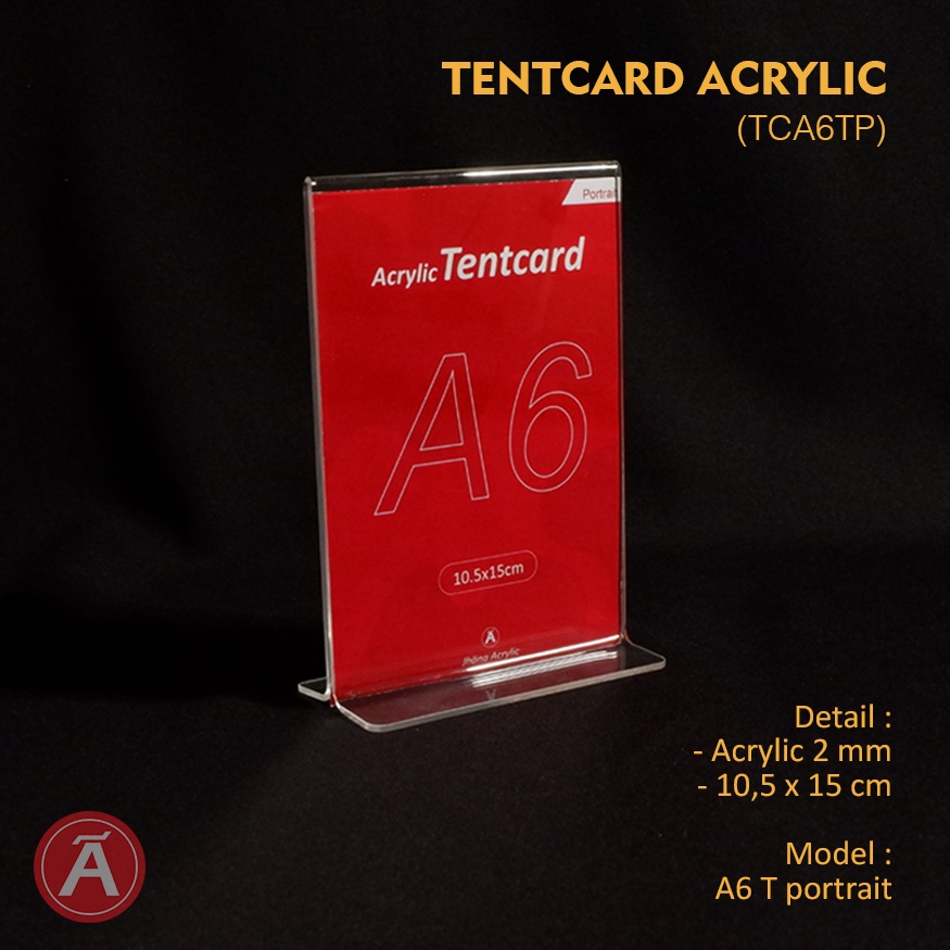 

Acrylic Tentcard A6TP - Akrilik Penjepit Brosur