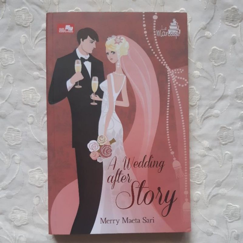 Novel A Wedding After Story