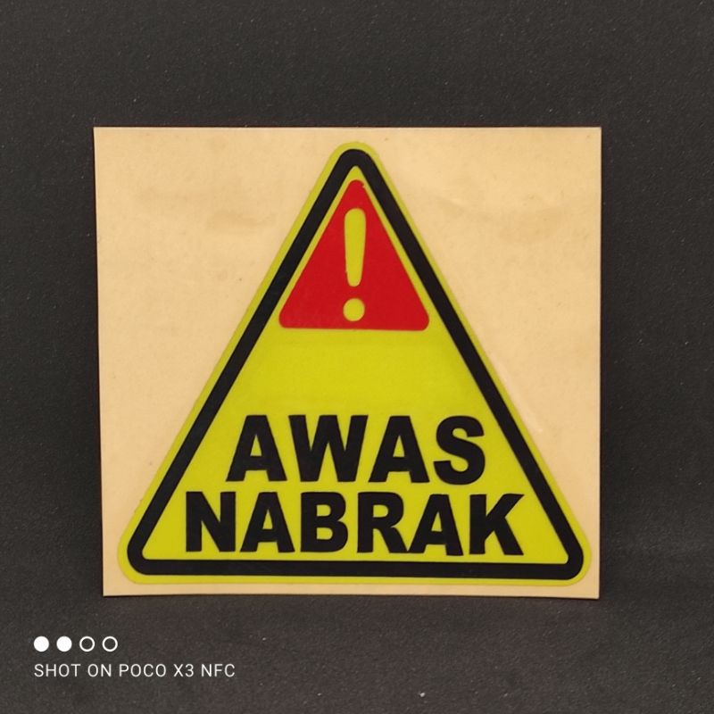 stiker cutting awas nabrak - cutting stiker awas nabrak