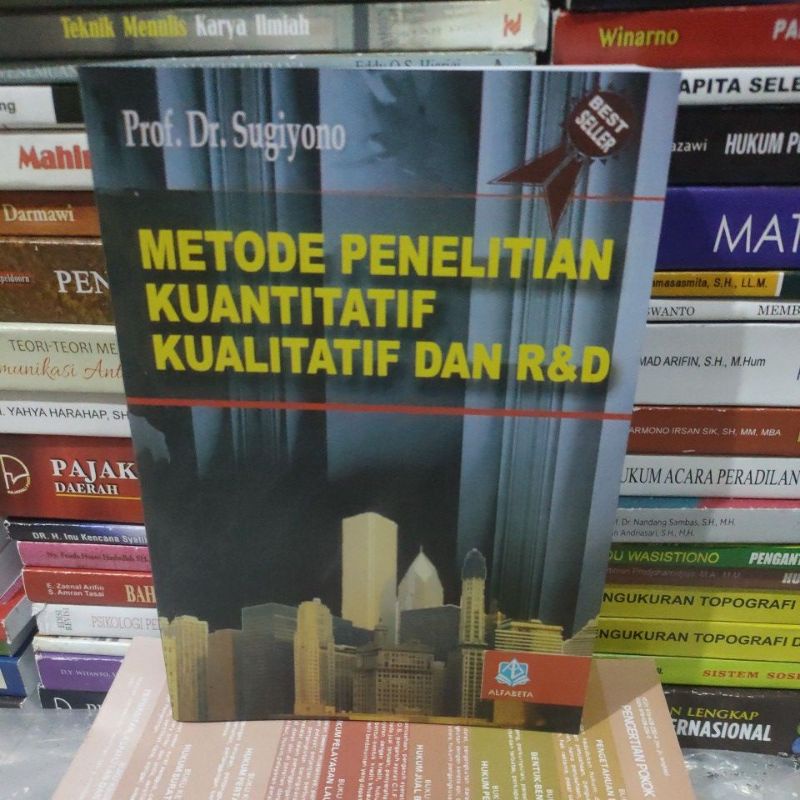 

1metode penelitian kuantitatif kualitatif dan R&D by Sugiyono