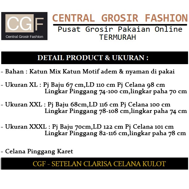 Setelan Clarisa Celana Kulot - Central Grosir Fashion (CGF) - Ukuran XL-3XL - Matt Katun Mix Katun Motif