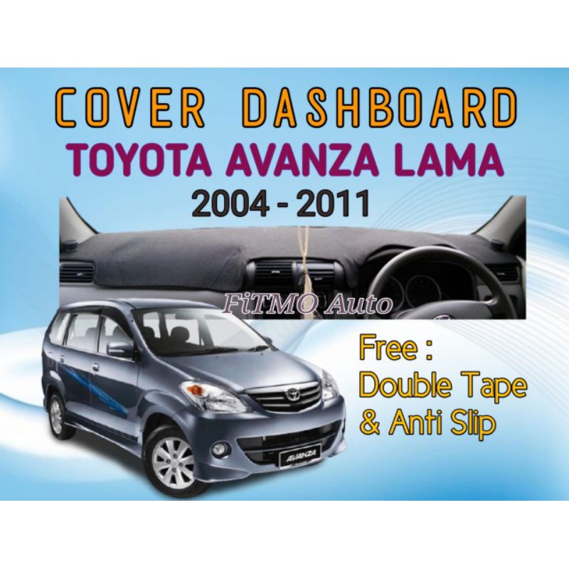 Cover Dashboard Avanza lama + Anti Slip + Double Tape 3M