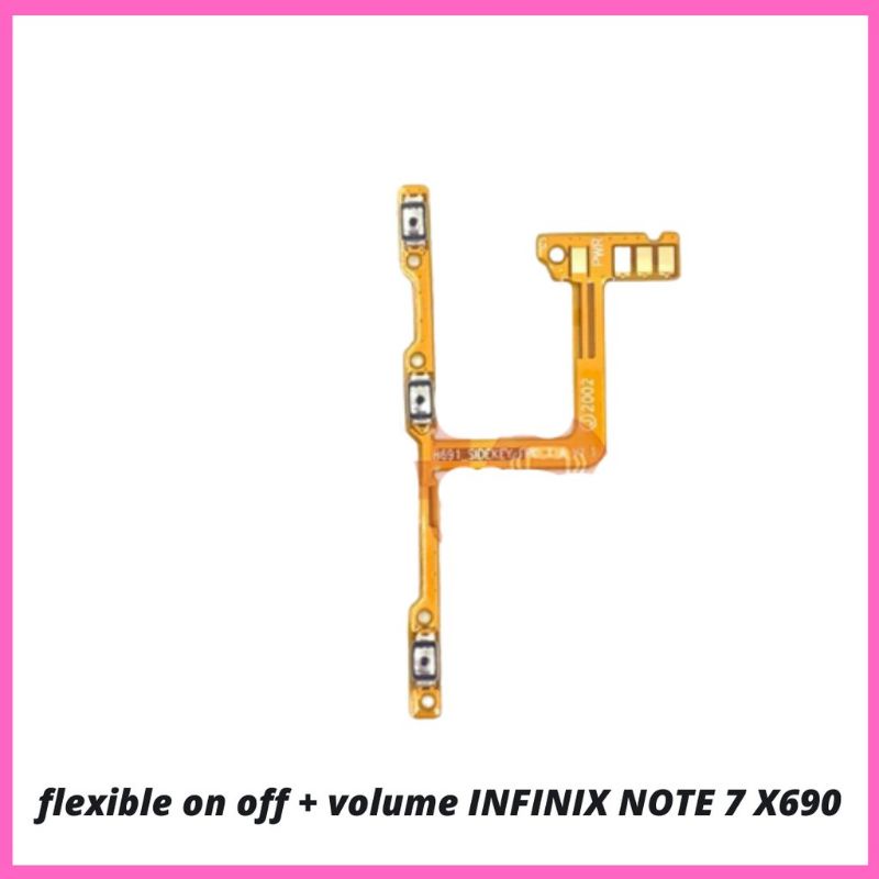 FLEXIBEL FLEXIBLE POWER VOLUME ON OFF INFINIX NOTE 7 X690 ORIGINAL