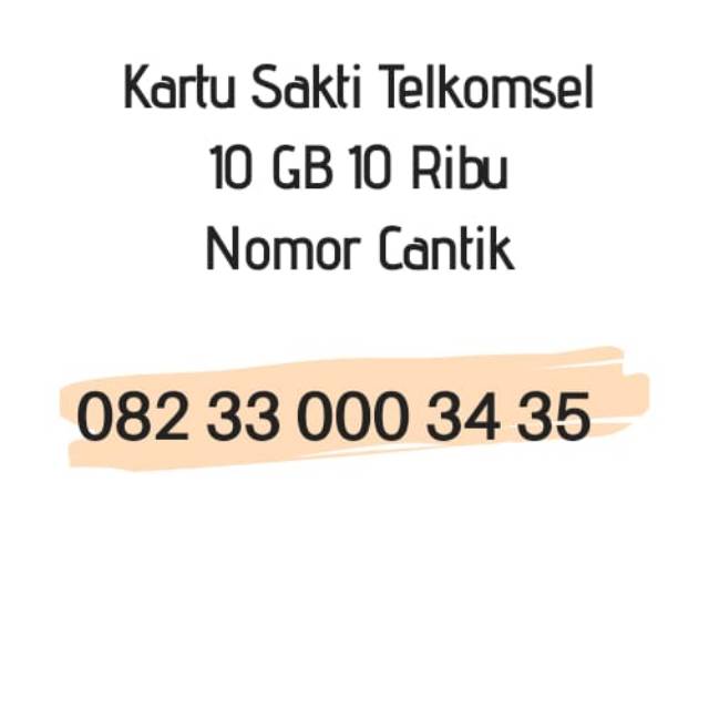 Kartu Sakti Telkomsel 10Gb 10ribu Perdana Nomor Spesial