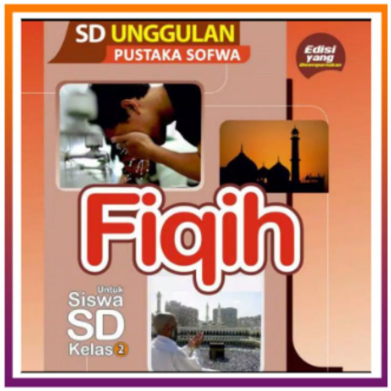 Buku Fiqih Kelas 2 Sd Sd Unggulan Shopee Indonesia