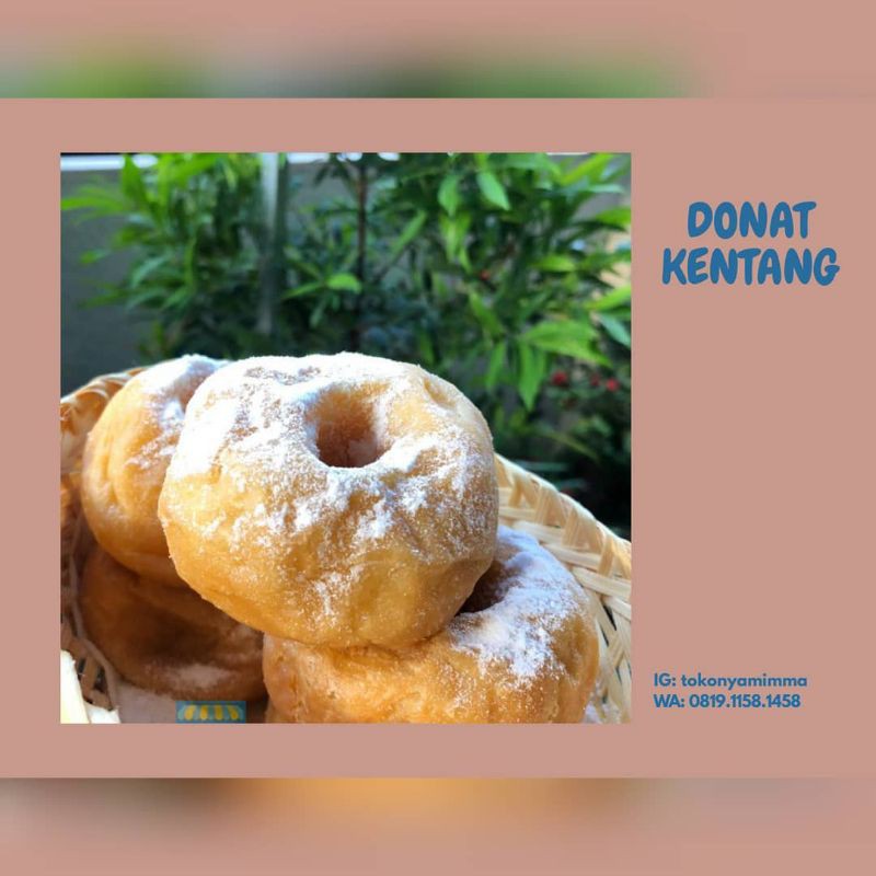 

Donat Kentang