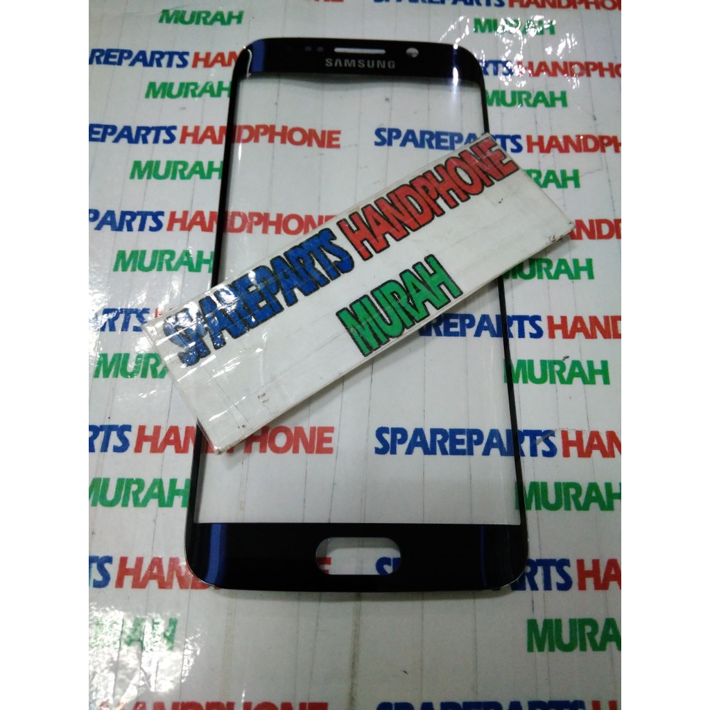 Glass Digitizer Kaca LCD Samsung S6 EDGE G925F S6 EDGE PLUS G928F
