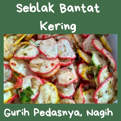 

Seblak Bantat Kering