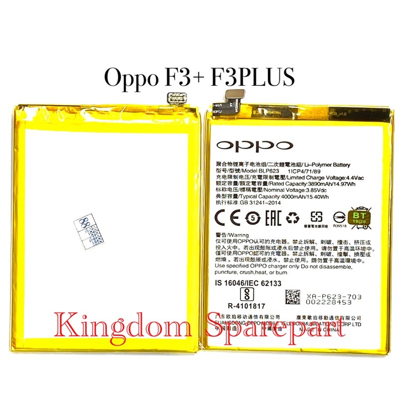 BATERAI BATTERY BATRE OPPO F3+ F3PLUS F3 PLUS BLP623
