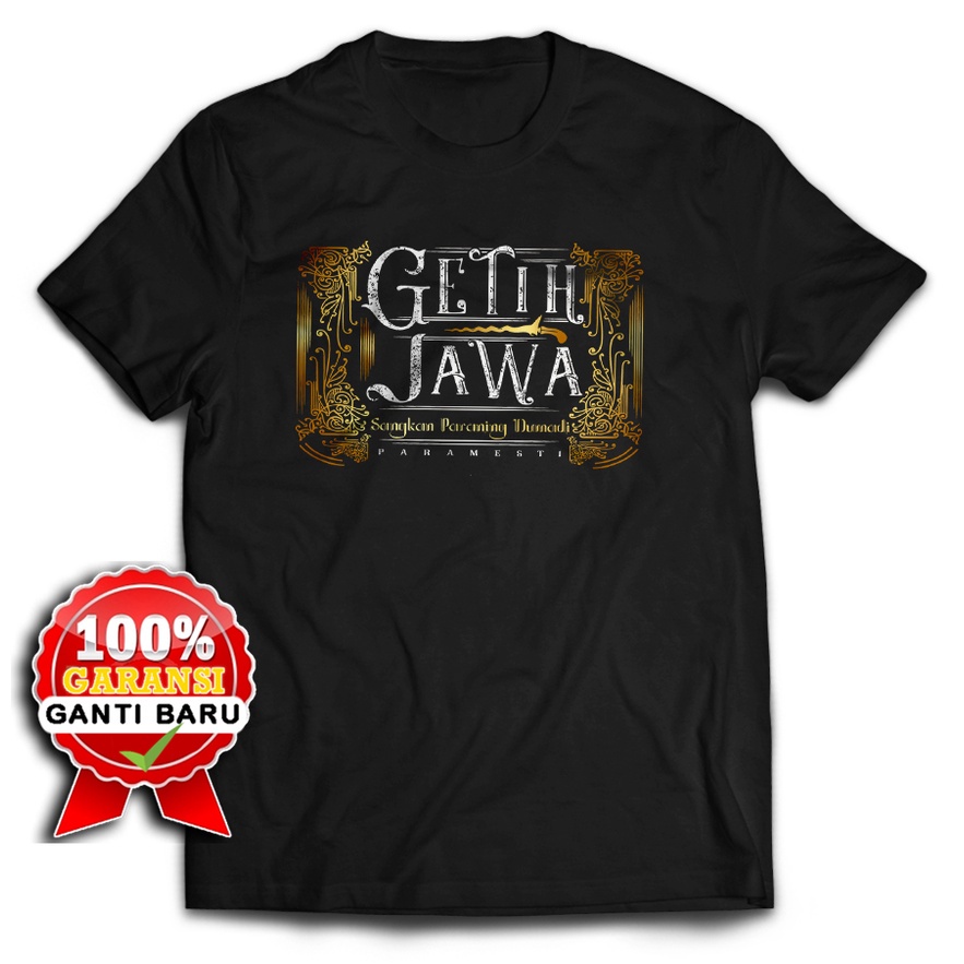 Kaos Jawa Paramesti Sangkan Paraning Dumadi Getih Jawa