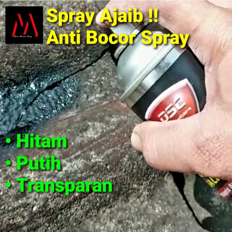 Spray Ajaib Anti Bocor Semprot / DSC Liquid Rubber Sealant Spray / Penambal Bocor Genteng Dinding Pipa