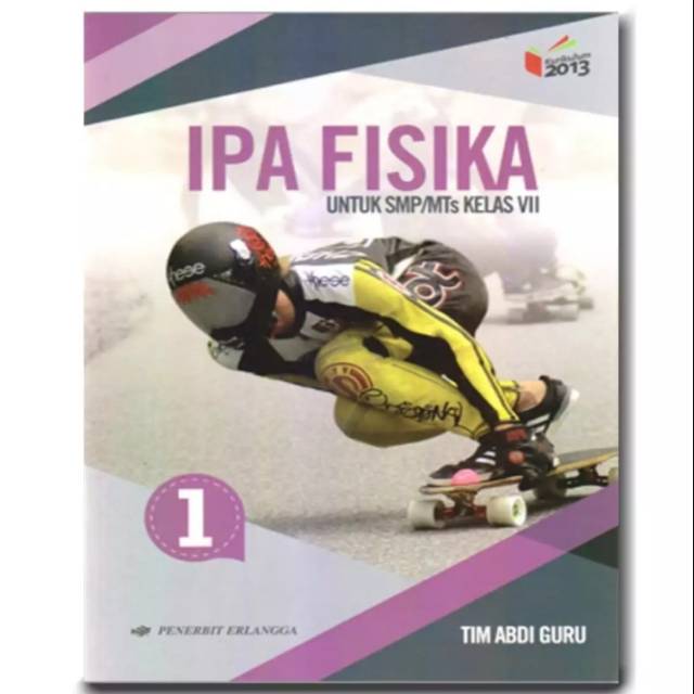 Buku teks IPA fisika k13 erlangga kelas 7 edisi revisi terbaru