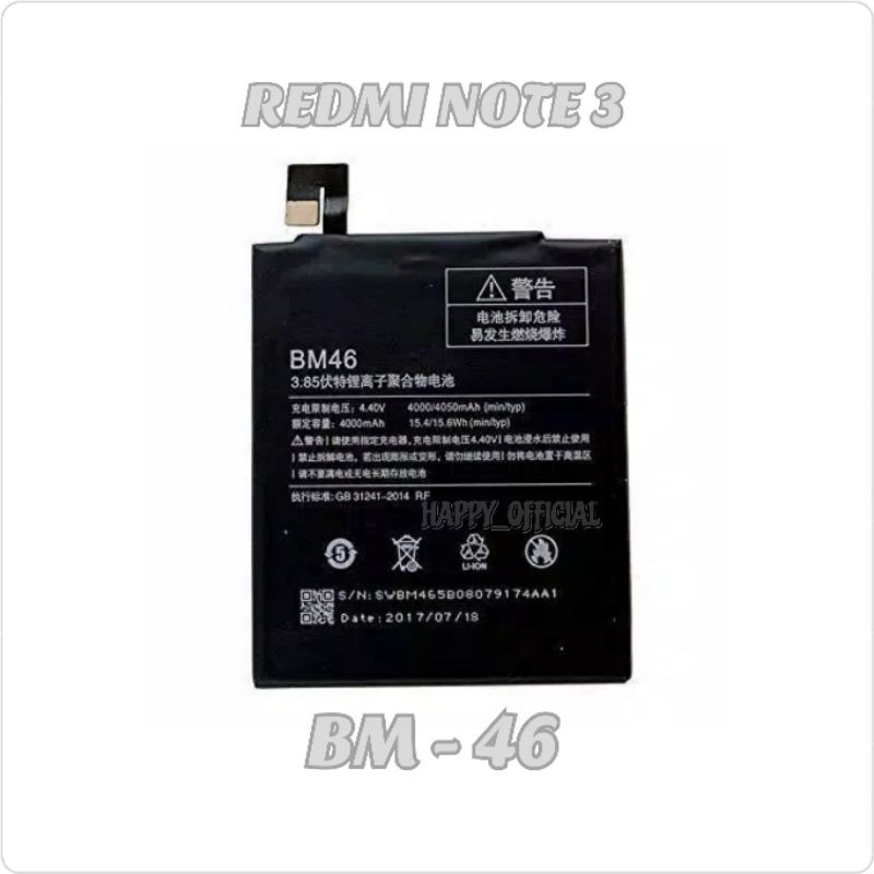 BATERAI BATRE ORIGINAL  REDMI NOTE 3 ( BM-46 )