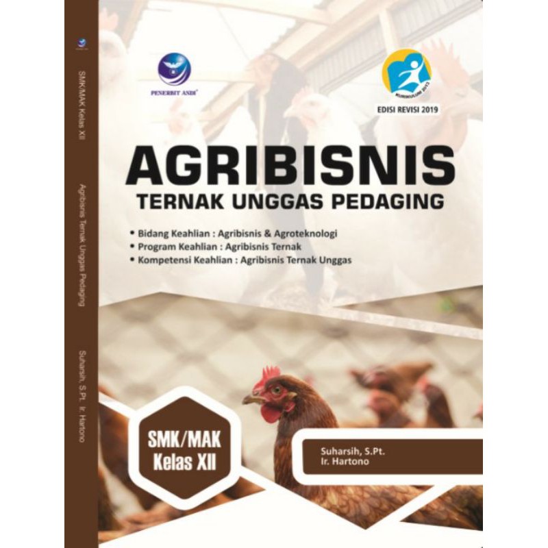 Agribisnis Ternak Unggas Pedaging SMK/MAK Kelas XII