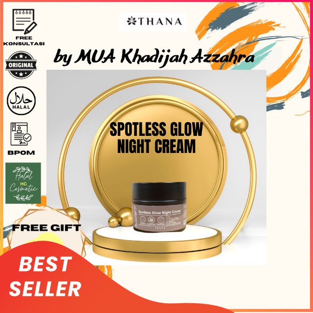 Night Cream Spotless Thana Beauty by MUA Khadijah Azzahra