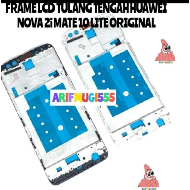 FRAME LCD TATAKAN LCD TULANG LCD HUAWEI NOVA2i MATE 10 LITE ORIGINAL