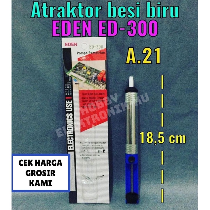 SEDOTAN TIMAH ATRACTOR BESI BIRU ED300